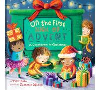 On the First Night of Advent: A Countdown to Christmas
