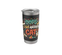 Oops! I Got Another Cat - Amusant chaton rétro pour homme Gobelet isotherme en acier inoxydable double paroi