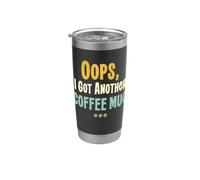 Oops I Got Another Coffee Mug Funny Coffee Lover Humor Gobelet isotherme en acier inoxydable double paroi