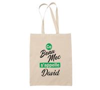 Otshirt Sac Ce beau mec sappelle David - Idée Sac Cadeau Cadeau Anniversaire Fête Original Famille Travail Départ Collègue Retraite Noël. - Taille Unique