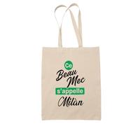 Otshirt Sac Ce beau mec sappelle Milan - Idée Sac Cadeau Cadeau Anniversaire Fête Original Famille Travail Départ Collègue Retraite Noël. - Taille Unique