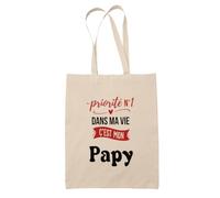 Otshirt Sac Priorite N1 dans ma vie Cest mon Papy - Idée Sac Cadeau Cadeau Anniversaire Fête Original Famille Travail Départ Collègue Retraite Noël. - Taille Unique