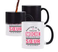 Otshirt Tasse Magique Parfois Je Me Trouve Moche Sœur | Mug qui change couleur avec la chaleur | Idée Cadeau Sœur Humour Original Noël Anniversaire Fête Famille Amour