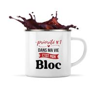 Otshirt Tasse Métal Priorite N1 dans ma vie C'est mon Bloc - Mug - Idée Tasse Personnalisable en Métal Cadeau Anniversaire Camping Fête Original Famille Travail Départ Collègue Retraite Noël.