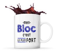 Otshirt Tasse Mon Bloc C'est le plus fort - Mug - Idée Tasse Personnalisable Cadeau Anniversaire Fête Original Famille Travail Départ Collègue Retraite Noël.