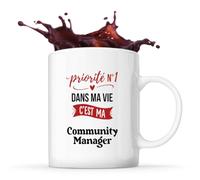Otshirt Tasse Priorite N1 dans ma vie C'est ma Community Manager - Mug - Idée Tasse Personnalisable Cadeau Anniversaire Fête Original Famille Travail Départ Collègue Retraite Noël.