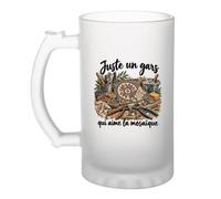 Otshirt Verre à Bière Juste un gars qui aime la mosaïque | Chope Givrée Verre Trempé 470 ml à Anse Recto Verso | Apéro Bar Bistrot Match | Idée Cadeau Mosaïste Fête des Pères Noël