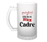 Otshirt Verre à Bière Priorite N1 dans ma vie C'est ma Cadre - Beer Glass - Idée Chope de Bière Cadeau Anniversaire Fête Original Famille Travail Départ Collègue Retraite Noël.
