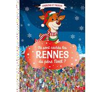 Où sont cachés les rennes du père Noël ? - Paul Moran - Deux Coqs D'or - cartonné - Livre-jeu