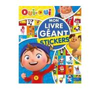 Oui-Oui - Mon Livre géant - Stickers - Collectif - Hachette Jeunesse - broché - Document jeunesse dès 3 ans