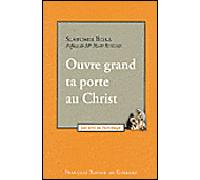 Ouvre grand ta porte au Christ - Biela Slawomir - F.x. De Guibert - broché - Essai