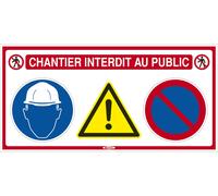 PANNEAU 4 EN 1 TALIAPLAST 'CHANTIER INTERDIT AU PUBLIC' - 620011