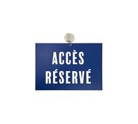 Panneau PVC "ACCES RESERVE" format A4 avec fixation ventouse