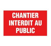 Panneau rouge interdiction - 330x200 mm - chantier interdit public NOVAP