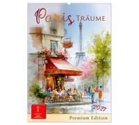 Paris Träume (Wandkalender 2027 DIN A2 hoch), CALVENDO Monatskalender: Aquarellmomente aus Paris