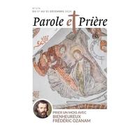 Parole Et Prière N°174 Décembre 2024