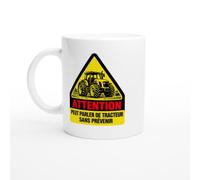 PassionCadeau Mug Attention Peut Parler De Tracteur Sans Prévenir | Mug Drôle Agriculteur - Idée Cadeau Originale