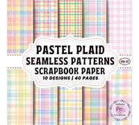 PASTEL PLAID SEAMLESS PATTERNS SCRAPBOOK PAPER: Double-Sided Sheets for Crafting & Scrapbooking Decorative Crafts, Origami & Wrapping Papers.