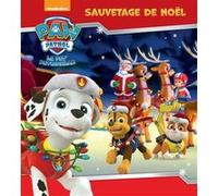 Pat' Patrouille - Sauvetage de Noël Nickelodeon (Auteur)