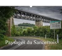 Paysages du Sancerrois: Balade autour de Sancerre. Calendrier mural A3 horizontal 2016