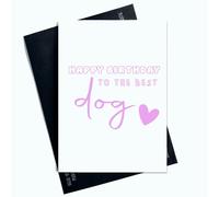 Peachy Antics Carte d'anniversaire « Happy Birthday To The Best Dog » pour chien de la part de Dog Mum From Dog Dad Dog Birthday Lettrage rose AP75