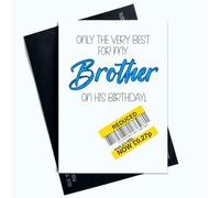 Peachy Antics - Carte d'anniversaire humoristique avec inscription « Only The Very Best For My Brother On His Birthday » - SP178