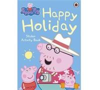 Peppa Pig Happy Holiday Sticker Activity Book by Peppa Pig Na (Auteur)