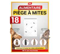 PIC Pièges à Mites Alimentaires - 18 Pièges Anti Mites Alimentaires avec Phéromones - Piege a Mite Alimentaire pour Cuisine, Placard et Garde-Manger - Détection d’Infestation - Protection 8 Semaines