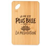 Planche à Découper La vie est plus belle avec la méditation | modèle 2 | Plateau Apéro Bambou Gravé 30 × 20 cm | Cuisine Barbecue Apéritif | Idée Cadeau Crémaillère Noël