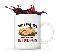 Planetee Mug Juste une fille qui adore le foie gras | Tasse en Céramique 330 ml Recto Verso Passe au Lave-Vaisselle | Café Thé Bureau Maison | Cadeau Gourmande Collègue Anniversaire Noël
