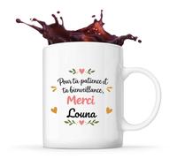 Planetee Mug Pour ta patience et ta bienveillance, Merci Louna | Cadeau Fin d'Année Scolaire Maîtresse Nounou ATSEM Assmat, Cadeau de Remerciement, Tasse Céramique 330 ml