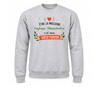 Planetee Sweat Gris Chiné Être la Meilleure Employée Administrative C'est Mon Super Pouvoir | Molleton Gratté 260 g/m² Col Rond Unisexe XS à 5XL | Pull Sweatshirt Hiver Quotidien