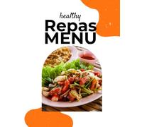 Planificateur de Repas 2026: Calendrier Annuel et Carnet de Menu, Organisateur Hebdomadaire avec Listes de Courses, Suivi de Recettes et Objectifs Nutritionnels, Format A4 (8,5 x 11)