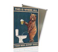 Plaque en métal humoristique avec ours buvant de la bière et faisant pipi « This is Where All Your Beer » - Décoration murale unique pour bar, pub, café, cadeau pour buveur de bière - 20,3 x 30,5 cm