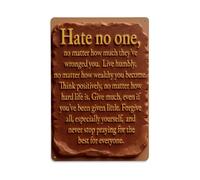 Plaque en métal vintage « Hate No One Live Humbly Think Positively Give Much Forgive All Pray For Best » - Décoration murale d'intérieur et d'extérieur - 20,3 x 30,5 cm