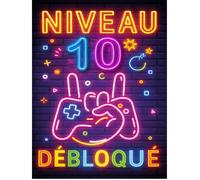 Plaque Métal Anniversaire Enfant Garçon Fille 10 Ans - “Niveau 10 Débloqué” - Déco Gamer Effet Néon Rétro - 20x30 cm...