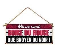 Plaque métallique Boire du rouge 30 cm ROUGE G