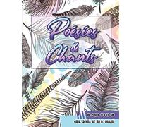 Poésies & Chants: cahier de poésie et de chant pour élèves du primaire et collège | Petit format : 96 pages 17 x 22 cm grands carreaux | 48p. Séyes pour l’écriture et 48p. blanches pour dessiner
