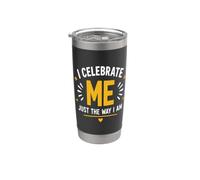 Positive Self Love Motivation I Celebrate Me Gobelet isotherme en acier inoxydable double paroi