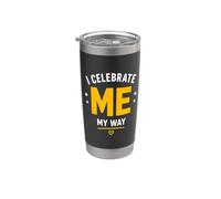 Positive Self Love Motivation I Celebrate Me Gobelet isotherme en acier inoxydable double paroi
