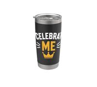 Positive Self Love Motivation I Celebrate Me Gobelet isotherme en acier inoxydable double paroi