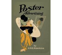 POSTER ADVERTISING: The Golden Age of American Illustrated Poster Art