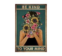 Poster « Be Kind To Your Mind » - Poster inspirant - Tête de fleur - Affiche vintage - Panneau en métal pour la maison - 30,5 x 40,6 cm