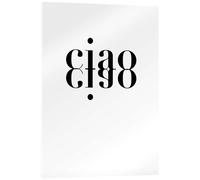 Posterlounge Ciao Ciao Tableau en verre acrylique