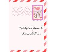 Postkartenfreunde Treffen: Album für Postkartenfreunde