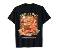 Poulpe lisant Un Livre Déterrez Une Histoire Programme 2026 T-Shirt