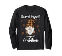 Poured Myself a Cup of Ambition Mug GNOME Drinking Coffee Manche Longue