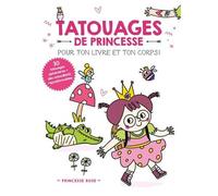 Princesse Rose - 30 Tatouages Éphémères + Des Autocollants Repositionnables