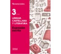 Proyecto Esenciales Oxford. Cuaderno De Expresión Escrita 3º Eso. Lengua Castellana - VV.AA. Vv Aa (Auteur)