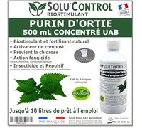 Purin d’Ortie Naturel Solu’Control UAB - 500 ml - Fongicide & Insecticide Végétal - Stimule la Croissance et Renforce les Plantes - Utilisable en Agriculture Biologique - Fabriqué en France
